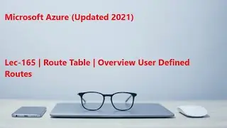 Lec-165 Azure in Hindi - Azure Route Table - Overview User Defined Routes