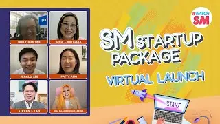 The SM StartUp Package Virtual Launch | #SMSuperMonth | WATCH SM