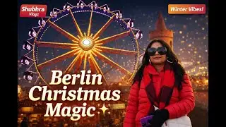 Berlin Christmas Magic ✨ | Europe&rsquo;s Most Beautiful Christmas Market