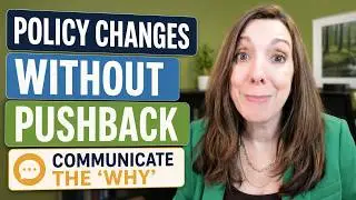 Policy Changes Without Pushback: How to Communicate the &lsquo;Why&rsquo; Effectively 2026 #marilynsuttle