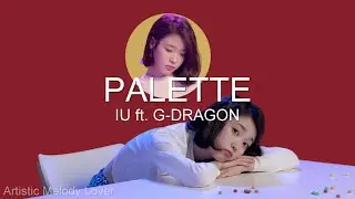IU - Palette ft. G-DRAGON (easy lyrics)