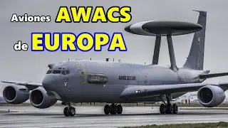 Top 6 Mejores Aviones AWACS de Europa.