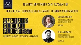 Fireside Chat Connected Vehicle Market Trends in North America