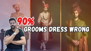 Complete Groom Dressing Tips | Groom Styling Guide | Groom Dressing Mistakes Explained #wedding
