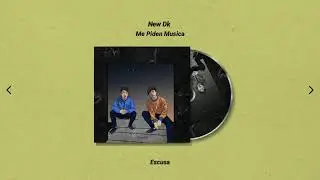 New Dk - Excusa (Official Audio)