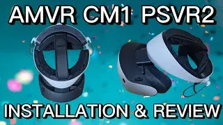 Комплект AMVR CM1 Comfort Kit PSVR2: инструкция по установке и обзор.