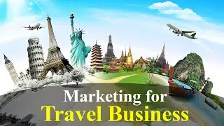 Powerful Travel Business Marketing Strategies for 2023