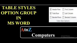 Table Styles Option Group in MS Word| Part-7 P-2