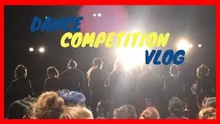 DANCE COMPETITION VLOG 2017 | Paloma Perez