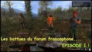 Les grandes battues du forum francophone : Episode 1