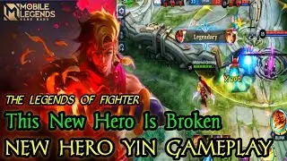 New Hero Yin Mobile Legends, The Best Fighter - Mobile Legends
