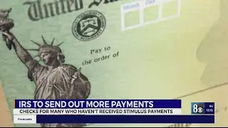 IRS to send you more stimulus payments