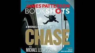 Chase: A BookShot: A Michael Bennett Story Audiobook by James Patterson