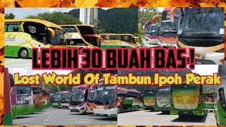 BERPULUH-PULUH BUAH BAS DI LOST WORLD OF TAMBUN #03102023 #SYURGABAS #FLEXFamilyDay