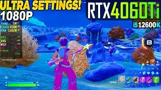 Fortnite Chapter 6 Season 4 RTX 4060 Tİ + İ5 12600K - 1080p Performance Mode, Ultra,