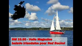 RM10.80 - Voile Magazine : Balade en Irlande du Sud