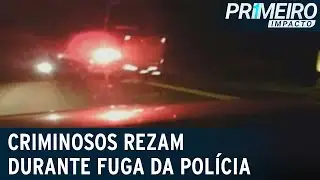 Assaltantes rezam durante fuga da polícia em Rondônia | Primeiro Impacto (15/04/22)