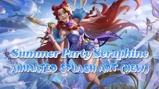 Seraphine's Summer Party Splash! ☀️ A New Animated Splash Art in Wild Rift! 🎉