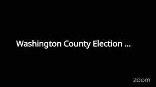 Washington County Election Commission's Zoom Meeting