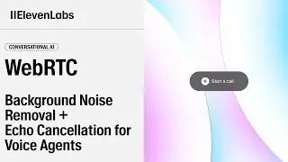 Voice Agents that never get distracted with ElevenLabs Conversational AI and WebRTC