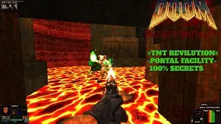 Project Brutality 3.0-Portal Facility🚪-[100% Secrets]=TNT Revilution=
