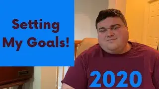 My 2020 Goals & New Year Resolutions - Jan thru March - 12 Week Year