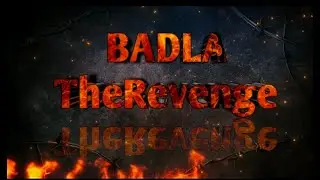 BADLA The Revenge Chapter 2 Teaser Action Thriller Movie Coming Soon