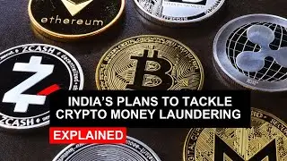 India&rsquo;s plans to tackle money laundering happening via crypto