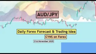AUDJPY Daily Forex Forecast for 21st November 2025 by CYNS on Forex | Forex Trading