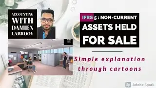 IFRS 5 : Non current assets held for sale ACCA F7 CIMA F1