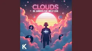 Clouds (Radio Edit)