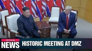 Kim Jong-un and Trump hold historic summit at DMZ and agree to resume working-level talks