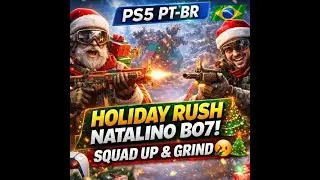 Warzone PS5 PT-BR | Holiday Rush NATALINO BO7! Squad Up & Grind 🔥🎄