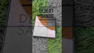 Mi &uacute;ltima adquisici&oacute;n Desert Sands