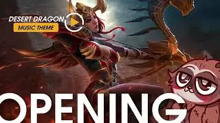 SMITE- Desert Dragon Opening Theme