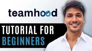 Teamhood Tutorial for Beginners | Master Project Management & Team Collaboration