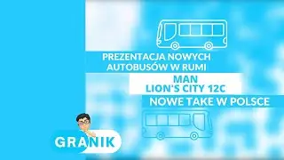 Prezentacja Nowych Autobusów w Rumi | MAN - LION'S CITY 12C | Nowe Takie w Polsce | ZKM Gdynia