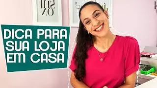 Como ATRAIR clientes para a sua LOJA EM CASA/de BAIRRO | Como vender mais para seu cliente