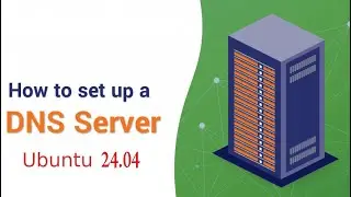 How to Setup Bind (DNS Server) on Ubuntu 24.04