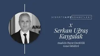 Anadolu Hayat Emeklilik Genel Müdürü #SerkanUğraşKaygalak , Sigorta Life'ın Özel Konuğu Oldu!