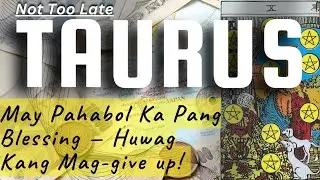 🍀TAURUS 🎉 BEFORE JANUARY ENDS 💰 May Pahabol Ka Pang Blessing — Huwag Kang Mag-give up - Not Too Late