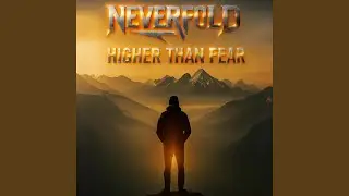 Higher than fear
