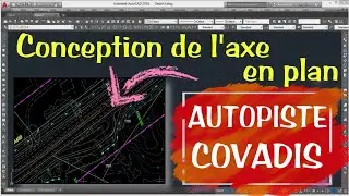 4 Conception de l'axe en plan Autopiste V16