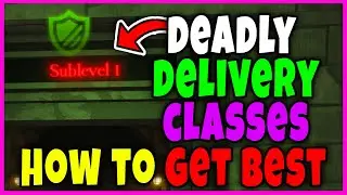 BEST CLASSES in DEADLY DELIVERY Roblox