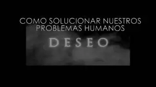 Como Solucionar Nuestros Problemas Humanos - Deseo
