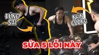 5 LỖI SAI 90% ai cũng mắc phải khi tập DUMBELL ROW | THỨ 5 FORM CHECK | An Nguyễn Fitness
