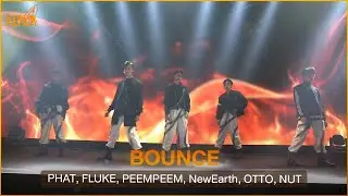 [GMMTV 2023] BOUNCE - PHAT, FLUKE, PEEMPEEM, NewEarth, OTTO, NUT | Project Alpha