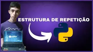 Estrutura de Repetição em python! #python #programacao