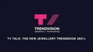 TV TALK: the new Trendbook 2021+