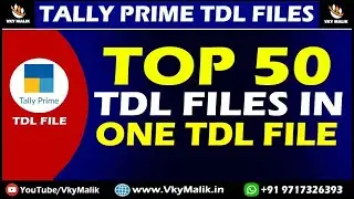Top 50 TDL Files in One TDL File | Tally Prime All TDL Files Free Download |  Tally Prime Free TDL